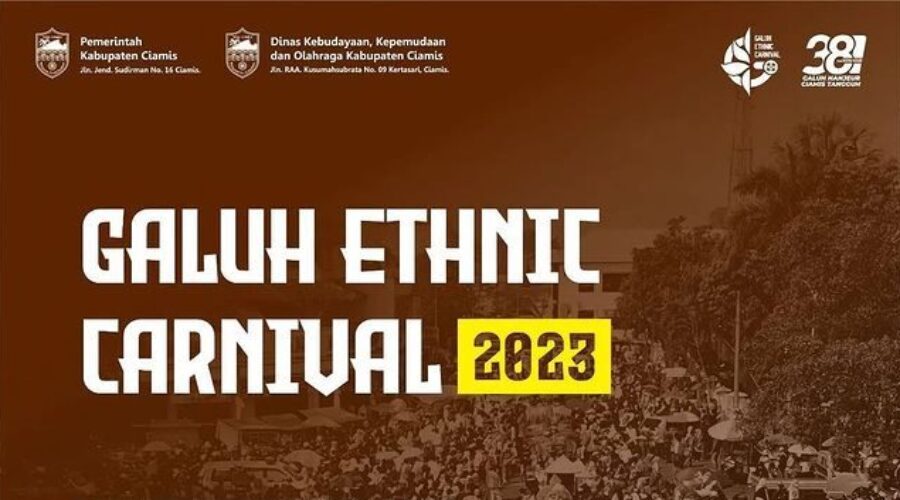 Galuh Ethnic Carnival 2023 Kembali Hadir Sambut Hari Jadi Kab. Ciamis Ke-381!